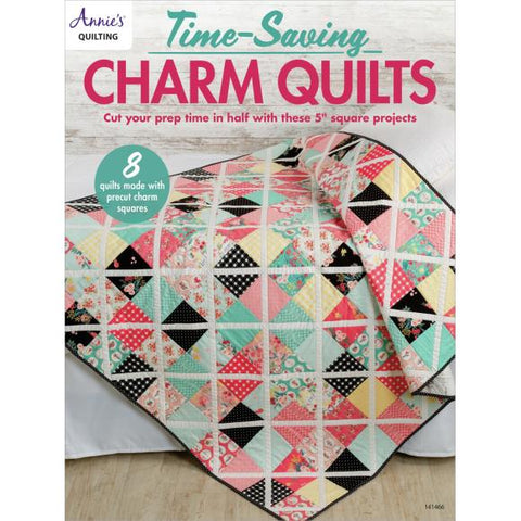 Time-Saving Charm Quilts