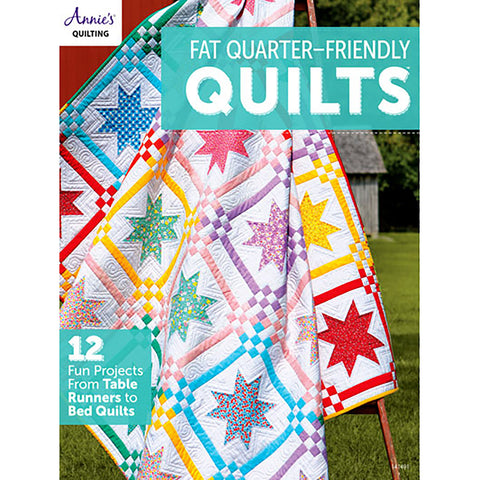 Fat Quarter-Friendly Quilts