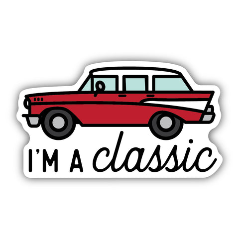 I'm A Classic Sticker 1704-LSTK