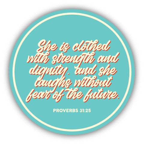 She Is Clothed With Strength Sticker 2154-LSTK