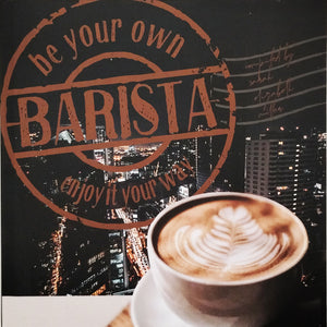 Front Cover of Be Your Own Barista