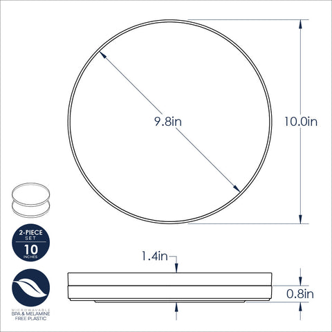 Dimensions of Plates; 2-piece set, 10 inches; microwavable BPA and melamine free plastic