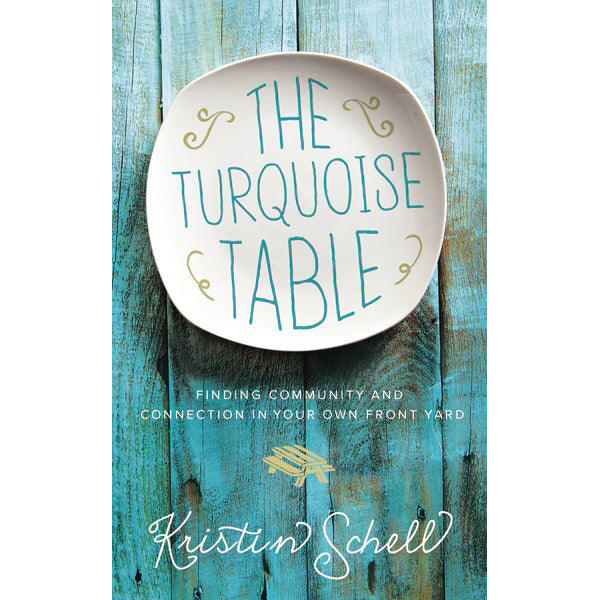 The Turquoise Table 9780718095581