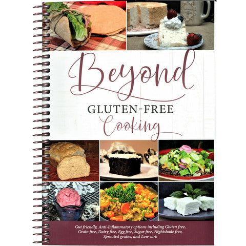 Beyond Gluten-Free Cooking