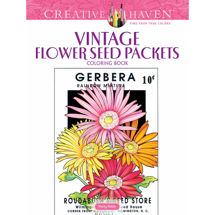 Dover Creative Haven Vintage Flower Seed Packets Coloring Book