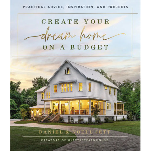 Create Your Dream Home on a Budget 9781400230754