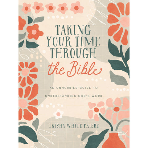 front, Taking Your Time Through the Bible 9798891510104