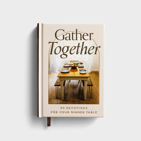 Gather Together: 90 Devotions for Your Dinner Table J9670 cover