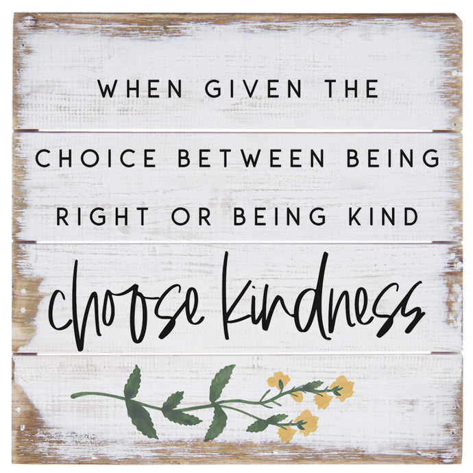 Choose Kindness Perfect Pallet Petite Sign PET2195