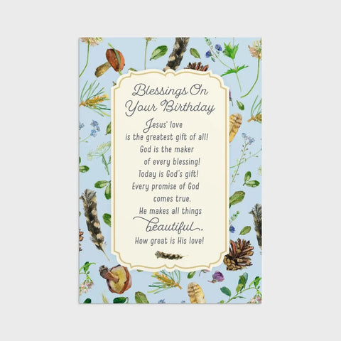 Card 3: Blue Mushroom and Pinecone Design; Blessings On Your Birthday; Jesus' love is the greatest gift of all! God is the maker of every blessing! Today is God's gift! Every promise of God comes true. He makes all things beautiful. How great is His love!
