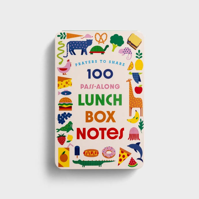 Prayers to Share: 100 Pass-Along Lunch Box Notes U1654