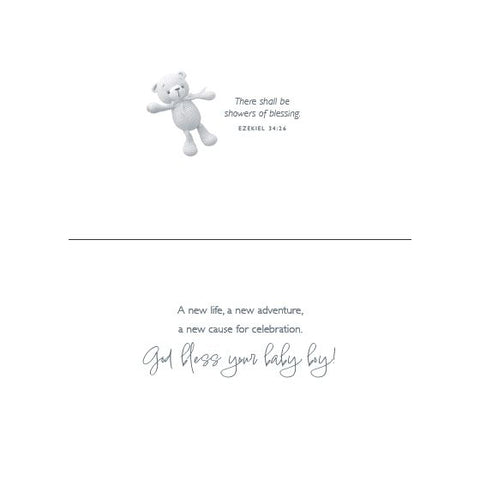 Inside of Card 3: A new life, a new adventure, a new cause for celebration. God bless you baby boy! Ezekiel 34:26