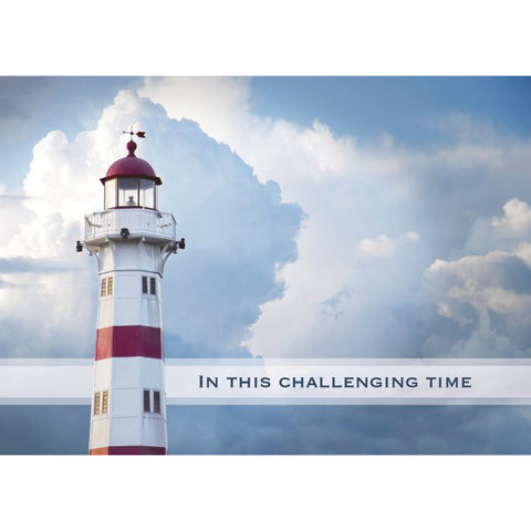 Front of Card 4: In This Challenging Time, red and white striped lighthouse against blue sky with white clouds