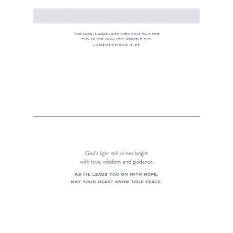 Inside of Card 4: God's light still shines bright with love, wisdom, and guidance. As He leads you on with hope, may your heart know true peace.