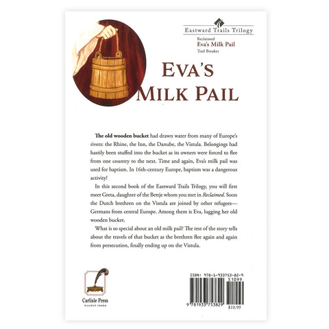 Eva's Milk Pail Book by Rebecca Martin