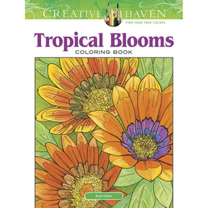 Dover Creative Haven Tropical Blooms Coloring Book
