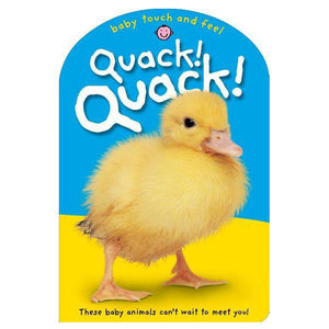 Baby Touch & Feel Quack! Quack! 1092