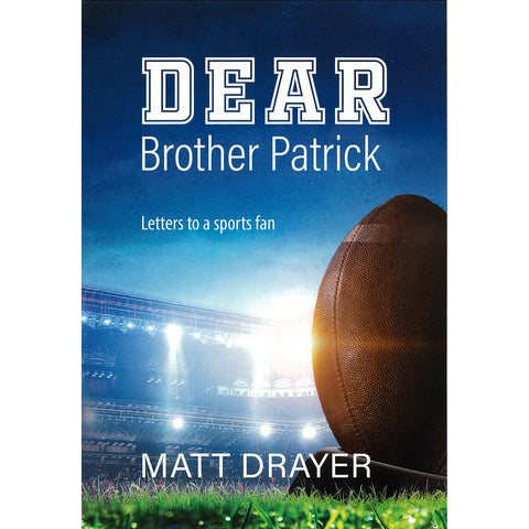 DEAR BOTHER PATRICK front cover with a football and a stadium