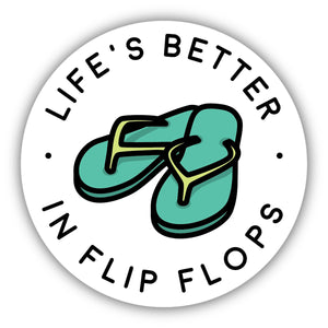 Lifes Better in Flip-Flops 1161-LSTK