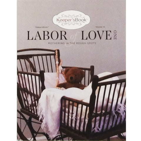 Keeper's Book Labor of Love One 139