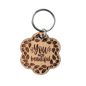 You Are Beautiful Laser-Engraved Maple Wood Keychain 2002