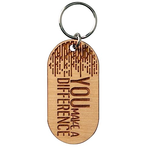 You Make a Difference Laser-Engraved Maple Wood Keychain 2005