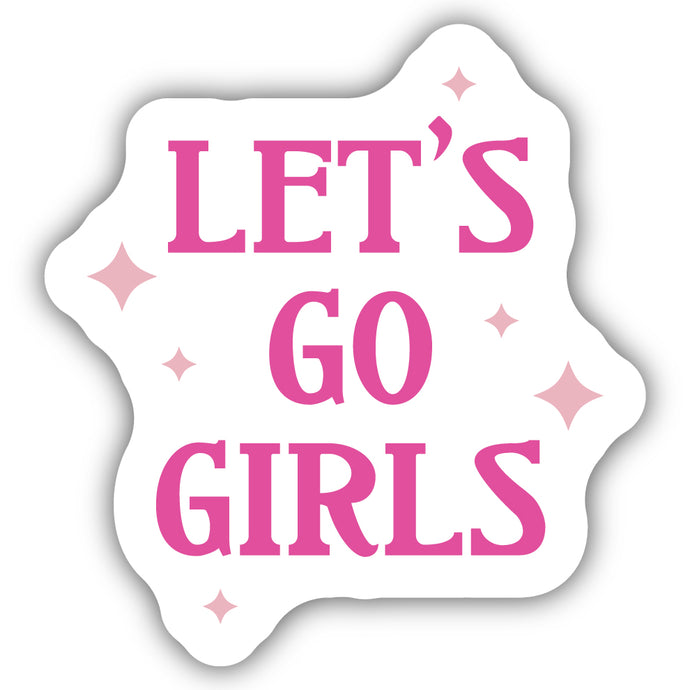 Let's Go Girls Sticker 2085-LSTK