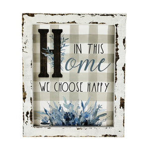 In This Home We Choose Happy Framed Sign 221-30397