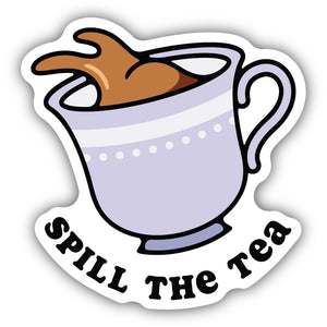 Spill the Tea Sticker 2303-LSTK
