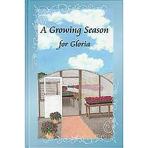 A Growing Season for Gloria 2383