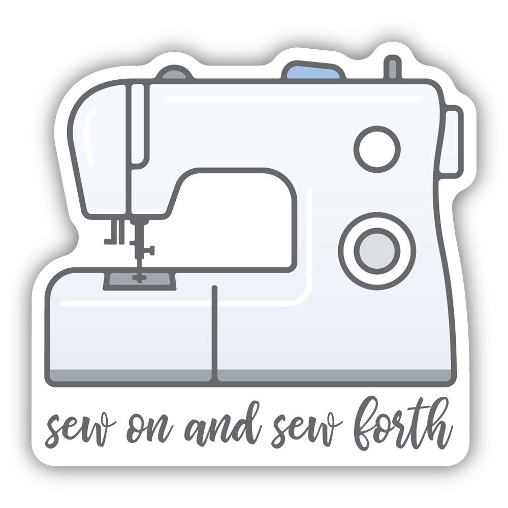 Sew On and Sew Forth Sticker 2651-LSTK