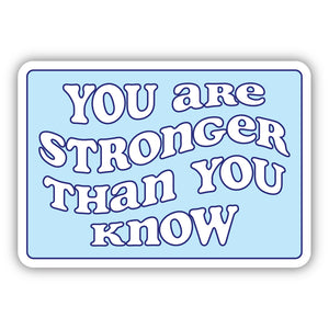 You are Stronger Sticker 2800-LSTK