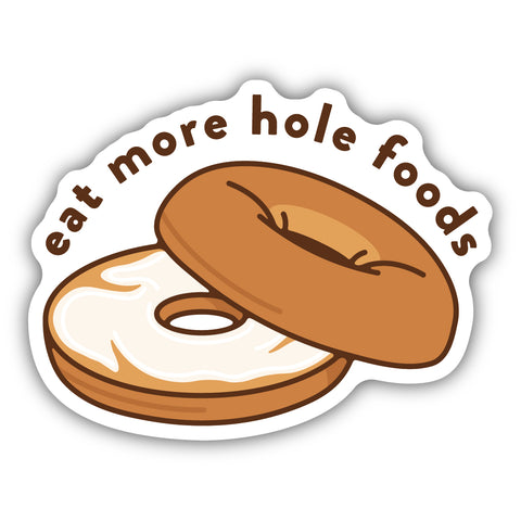 Eat More Hole Foods Sticker 3000-LSTK