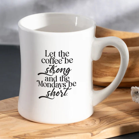 let the coffee be strong, Coffeehouse Mugs 45