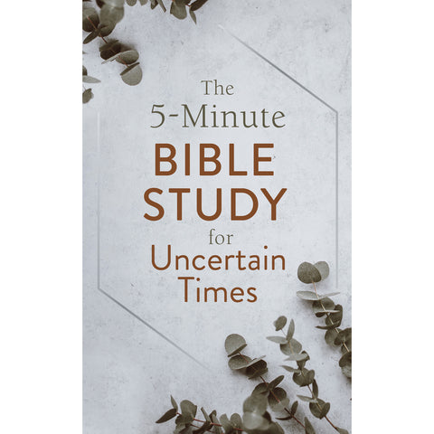 5-Minute Bible Study for Uncertain Times Book 9781643529431