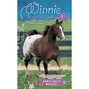 Winnie the Horse Gentler Book 5 Unhappy Appy