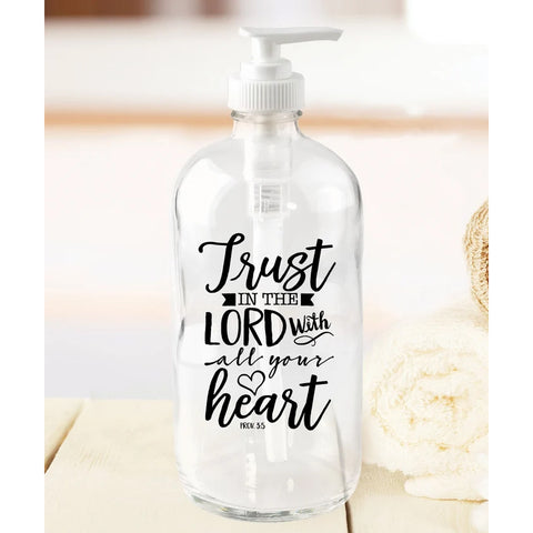trust in the lord, Decorative Glass Soap Dispensers 51