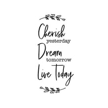 Black Cherish Yesterday Vinyl Wall Decal 6024