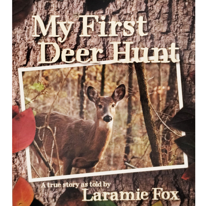 My First Deer Hunt 66904