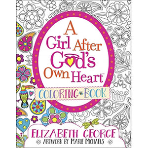 A Girl After God's Own Heart Coloring Book