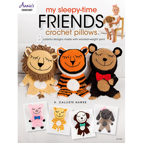 My Sleepy-Time Friends Crochet Pillows