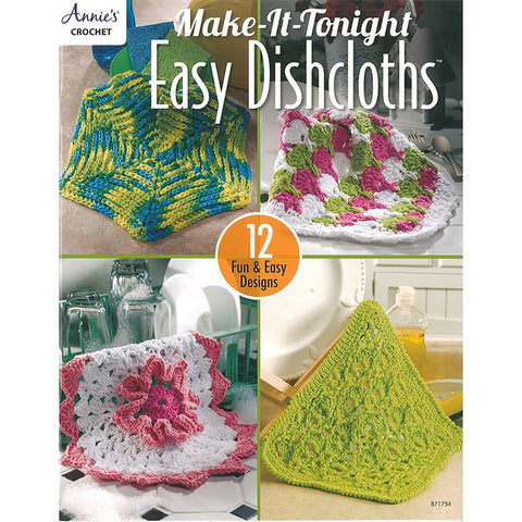 Make-It-Tonight Easy Dishcloths