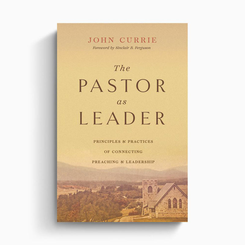 Crossway The Pastor as Leader 90153 – Good's Store Online