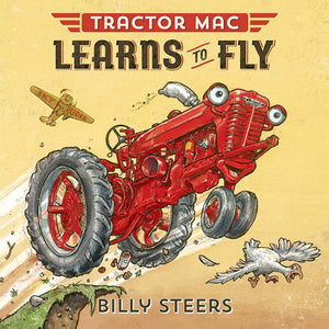 Tractor Mac Learns to Fly 978-0-374-30103-3