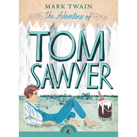 The Adventures of Tom Sawyer 9780141321103