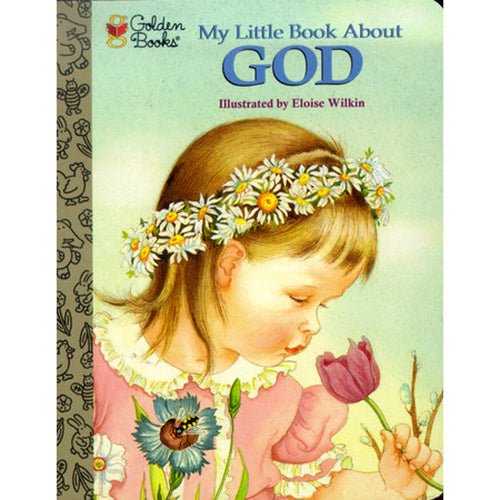 My Little Book About God 0-30720312-3