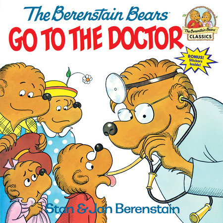 The Berenstain Bears Go to the Doctor 0394848357