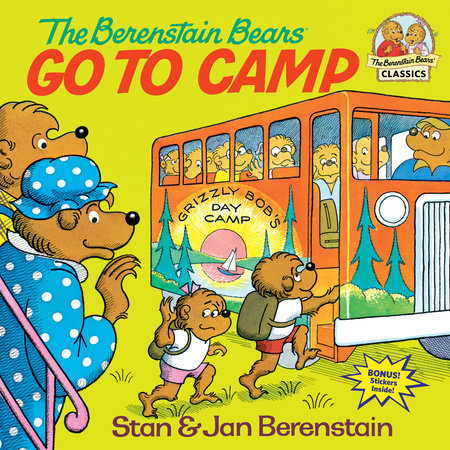 The Berenstain Bears Go to Camp 0394851315