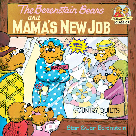 The Berenstain Bears and Mama's New Job 9780394868813