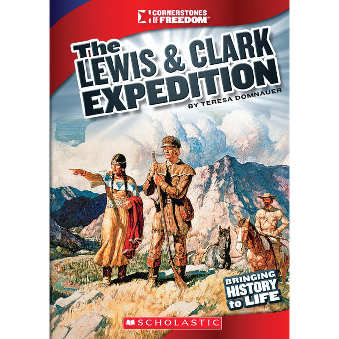 The Lewis & Clark Expedition 9780531281598
